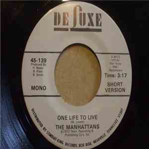 The Manhattans - One Life To Live