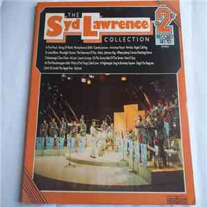 The Syd Lawrence Orchestra - The Syd Lawrence Collection