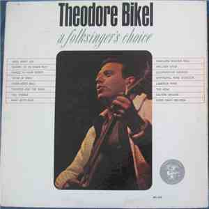 Theodore Bikel - A Folksinger's Choice