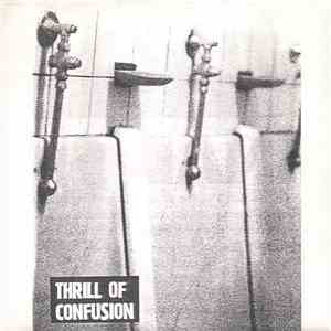 Thrill Of Confusion - Thrill Of Confusion