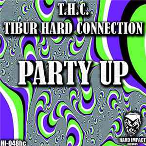 Tibur Hard Connection - Party Up