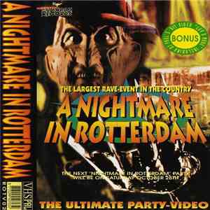 Various - A Nightmare In Rotterdam - The Ultimate Party Video 2