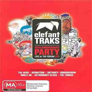 Various - Elefant Traks: 10th Anniversary Party - Live At The Forum