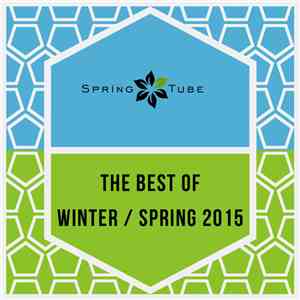 Various - The Best Of Winter / Spring 2015