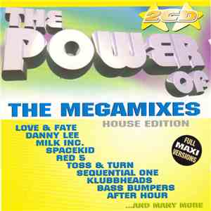 Various - The Power Of The Megamixes (House Edition)