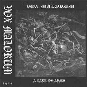Vox Malorum - A Call To Arms