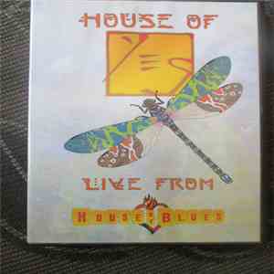 Yes - House Of Yes: Live From House Of Blues