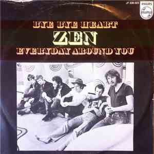 Zen  - Bye Bye Heart/ Everyday Around You