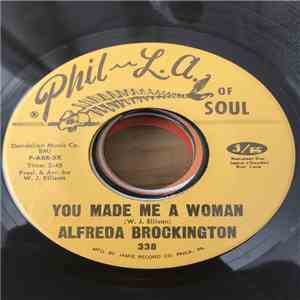 Alfreda Brockington - You Made Me A Woman / Crushing Me