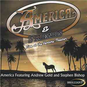 America & Friends - Live At The Ventura Theater
