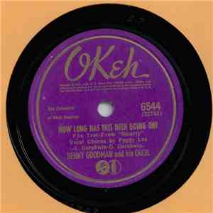Benny Goodman And His Orchestra - Clarinet A La King / How Long Has This Been Going On!