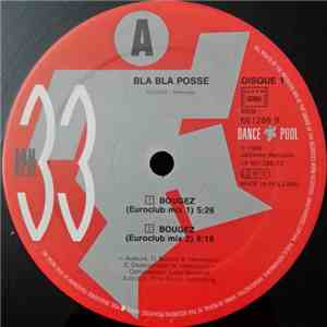 Bla Bla Posse - Bougez! (Les Remixes)