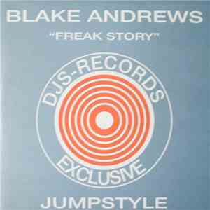 Blake Andrews - Freak Story / Timeline