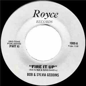 Bob & Sylvia Geddins - Fire It Up