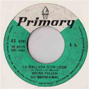 Bruno Pallesi - La Ballada D'On Loch
