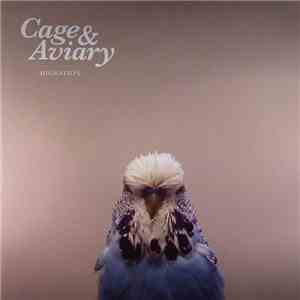 Cage & Aviary - Migration