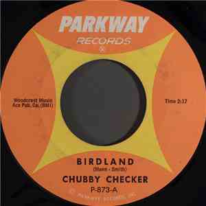 Chubby Checker - Birdland / Black Cloud