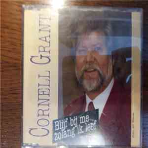 Cornell Grant - Blij Bij Me Zo Lang Ik Leef