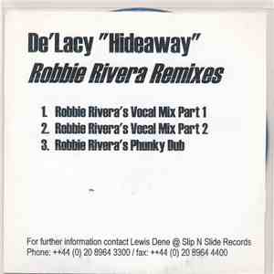 De'Lacy - Hideaway (Robbie Rivera Remixes)
