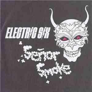 Electric Six - Señor Smoke