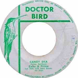Ewan McDermott, Primo Davidson - Candy Ska / Your Safe Keep