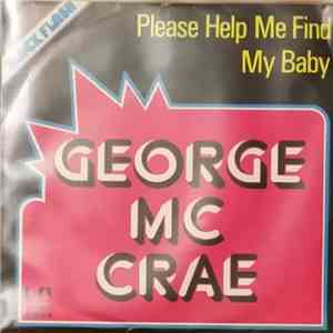 George McCrae - Please Help Me Find My Baby