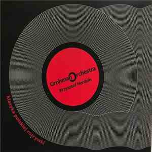 Grohman Orchestra, Krzysztof Herdzin - Klasyka polskiej rozrywki