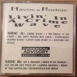 Havoc & Prodeje - Livin' In A Crime Wave