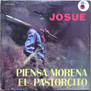 Josue - Piensa Morena - El Pastorcito
