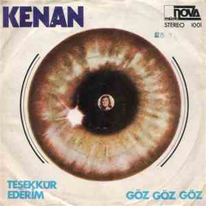 Kenan - Göz Göz Göz / Teşekkür Ederim