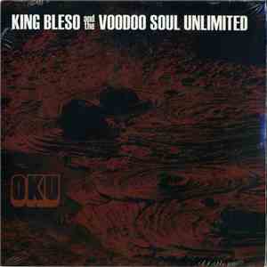 King Bleso & The Voodoo Soul Unlimited - Oku