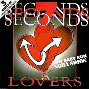 Lovers / Nora Simon - 7 Seconds / Run Baby Run