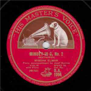 Mischa Elman - Minuet In G, No. 2 / Serenade In G Major
