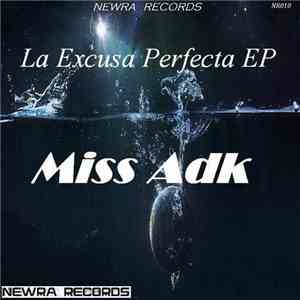 Miss ADK - La Excusa Perfecta