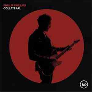 Phillip Phillips - Colllateral