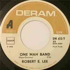 Robert E. Lee - One Man Band / Sunshine