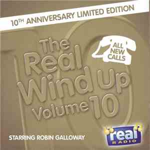 Robin Galloway  - The Real Wind Up Volume 10