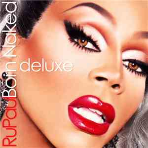 RuPaul - Born Naked