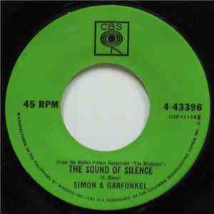 Simon & Garfunkel - The Sound Of Silence / We've Got A Groovy Thing Goin'