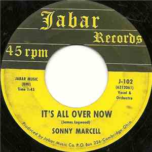 Sonny Marcell - It's All Over Now / Left Over Love