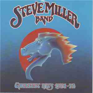 Steve Miller Band - Greatest Hits 1974-78