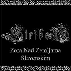 Stribog  - Zora Nad Zemljama Slavenskim