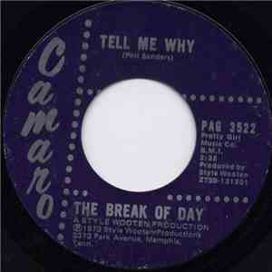The Break Of Day - Tell Me Why / Sweet Love