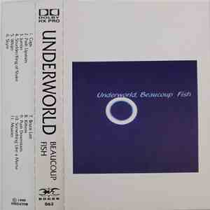 Underworld - Beaucoup Fish