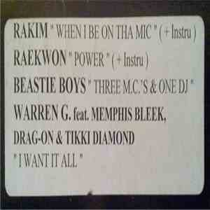 Various - I Want It All / Power / Three Mc's And One Dj / When I Be On The Mic