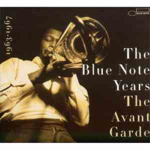 Various - The Blue Note Years: The Avant Garde