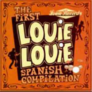 Various - The First Louie Louie Spanish Compilation