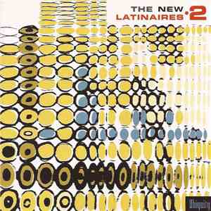 Various - The New Latinaires 2