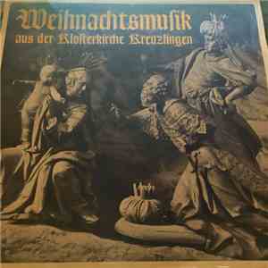 Various - Weihnachtsmusik Aus Der Klosterkirche Kreuzlingen