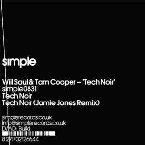 Will Saul & Tam Cooper - Tech Noir
